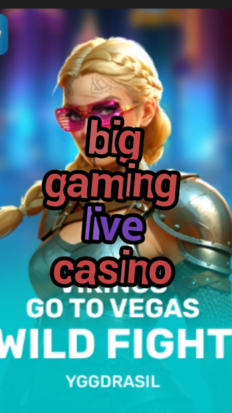 big gaming live casino-fqqjrm9vrme7zzjgfjql.com